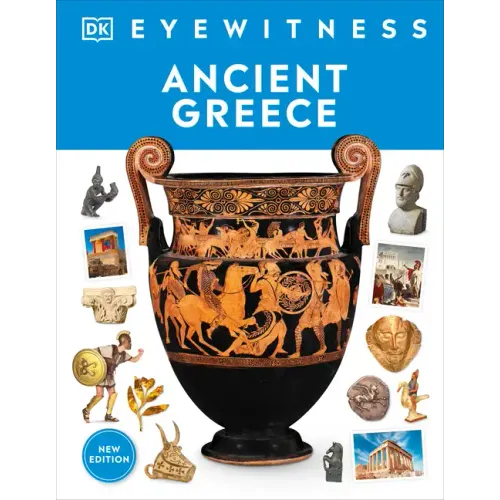 Eyewitness Ancient Greece
