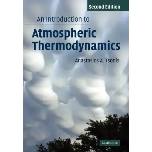 An Introduction to Atmospheric Thermodynamics