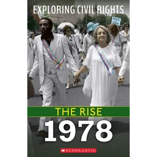 1978 (Exploring Civil Rights: The Rise)