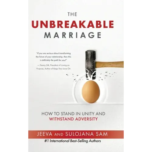 The Unbreakable Marriage: How to stand in unity and withstand adversity