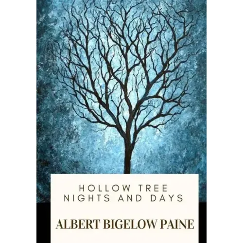 Hollow Tree Nights and Days