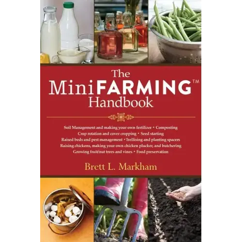 The Mini Farming Handbook