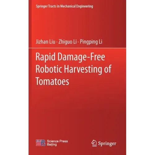 Rapid Damage-Free Robotic Harvesting of Tomatoes