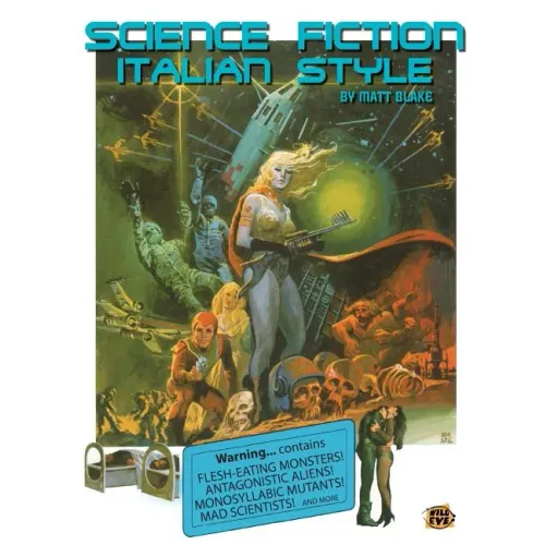 Science Fiction Italian Style: Italian science fiction films from 1958-2000