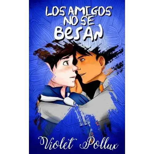 Los amigos no se besan