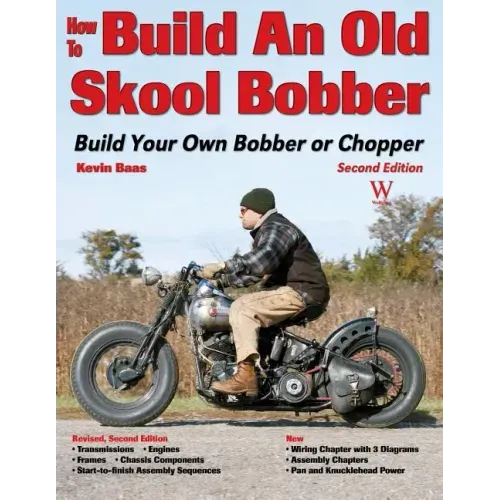 How to Build an Old Skool Bobber: 2nd Ed