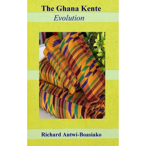 The Ghana Kente Evolution