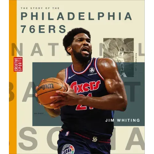 The Story of the Philadelphia 76ers