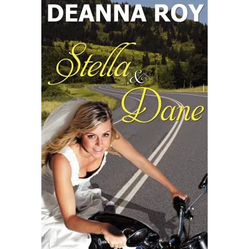 Stella and Dane: A Honky Tonk Romance