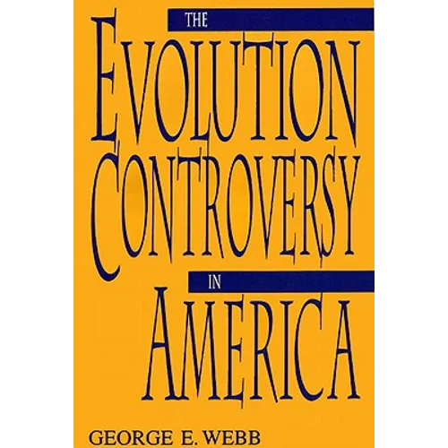 The Evolution Controversy in America