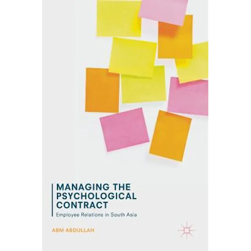 Managing the Psychological Contract: Employee Relations in South Asia