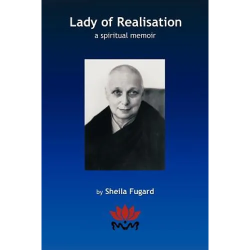Lady of Realisation: A Spiritual Memoir