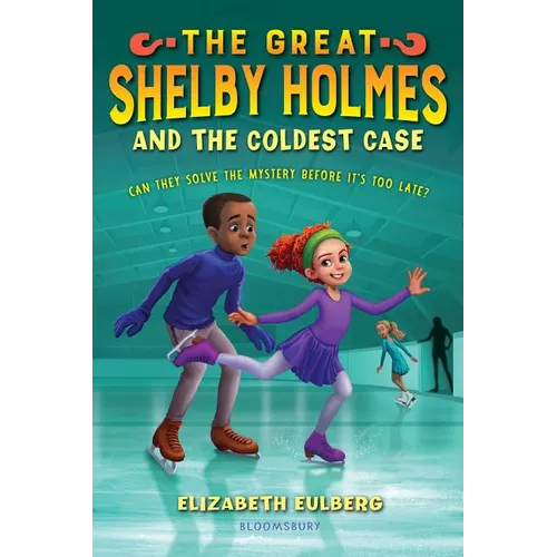 The Great Shelby Holmes and the Coldest Case