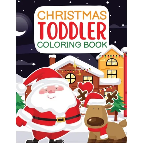 Christmas Toddler Coloring Book