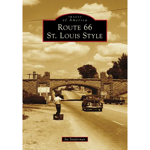 Route 66 St. Louis Style