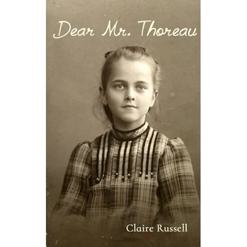 Dear Mr. Thoreau