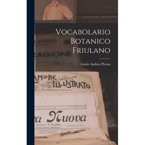 Vocabolario Botanico Friulano