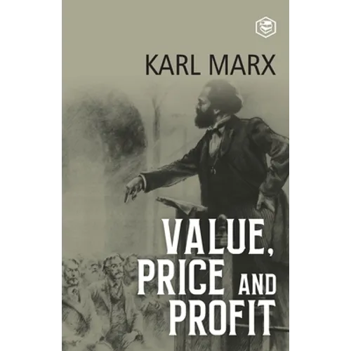 Value, Price and Profit
