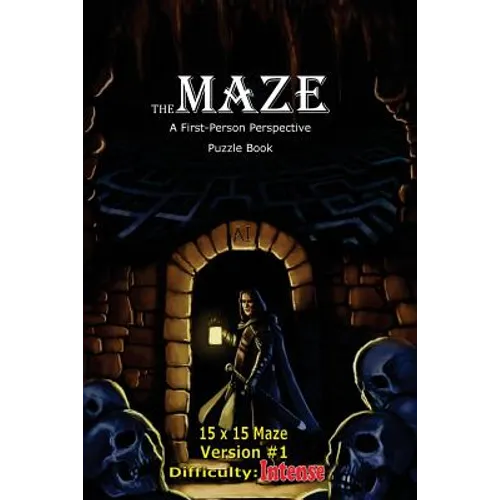 The Maze: A First-Person Perspective Puzzle Book Intense 15x15 Version #1
