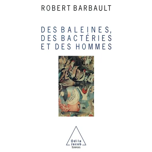 Des baleines, des bactéries et des hommes