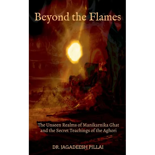 Beyond the Flames