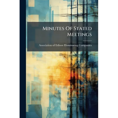 Minutes Of Stated Meetings