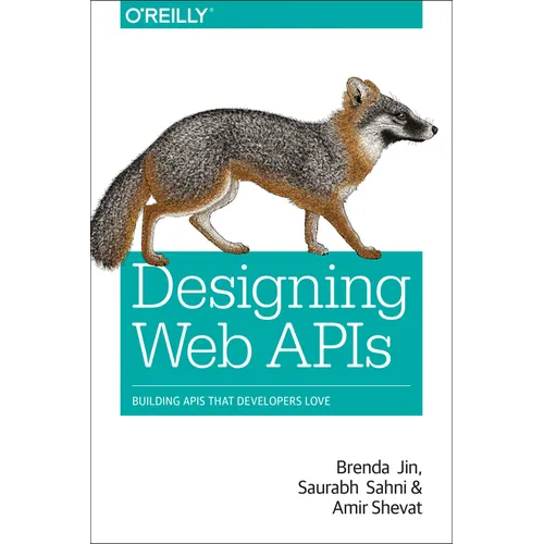 Designing Web APIs: Building APIs That Developers Love