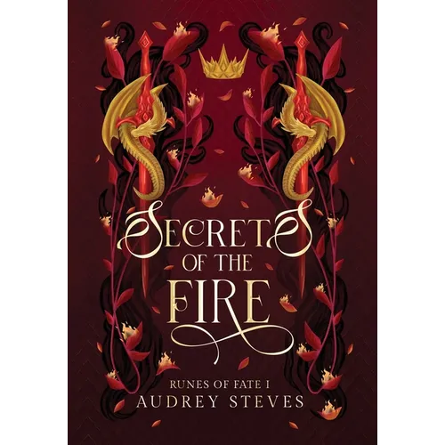 Secrets of the Fire
