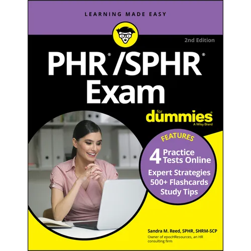 Phr/Sphr Exam for Dummies with Online Practice