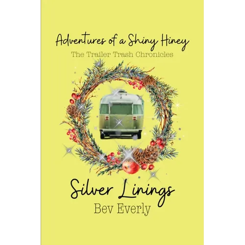 Silver Linings: Silver Linings
