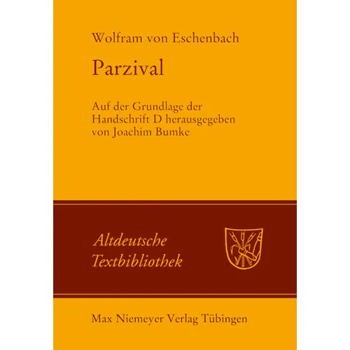 Parzival: Auf Der Grundlage Der Handschrift D