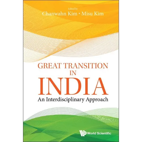 Great Transition in India: An Interdisciplinary Approach