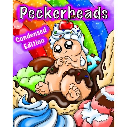 Peckerheads (Condensed Edition): Cute Penis Coloring Book for Adults