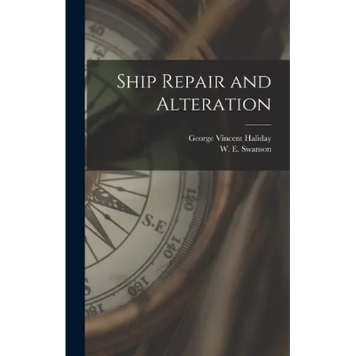 Ship Repair and Alteration