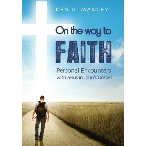 On the Way to Faith