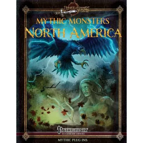 Mythic Monsters: North America