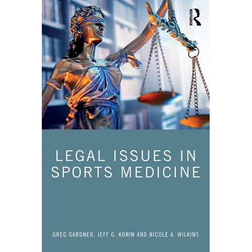 Legal Issues in Sports Medicine