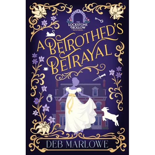 A Betrothed's Betrayal
