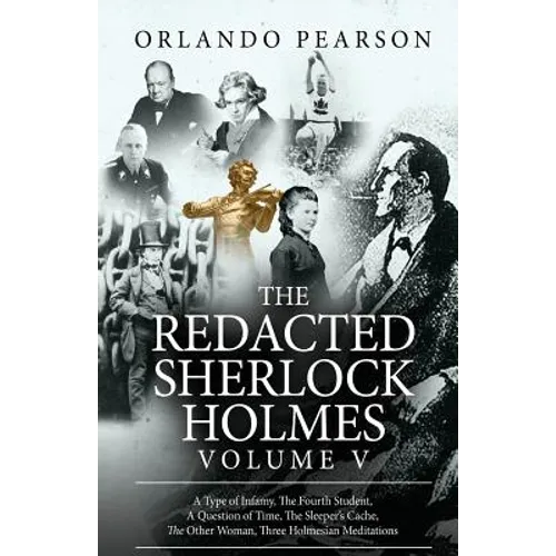 The Redacted Sherlock Holmes (Volume V)