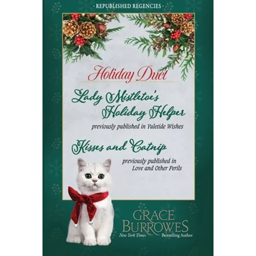 Holiday Duet -- Two Previously Published Regency Novellas