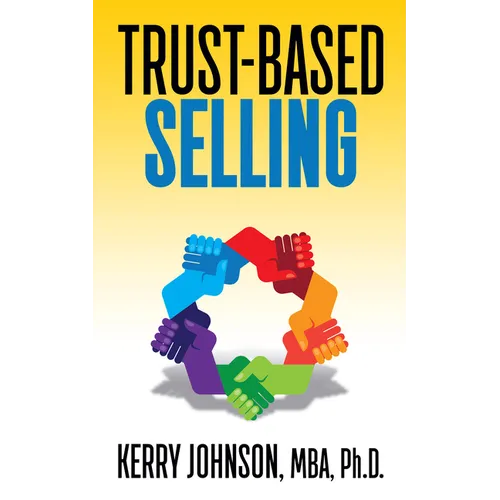 Trust-Based Selling