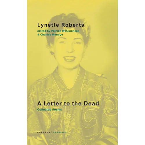A Letter to the Dead: Collected Poems