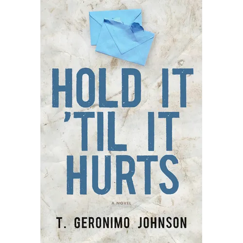 Hold It 'til It Hurts