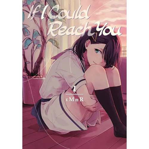 If I Could Reach You 1