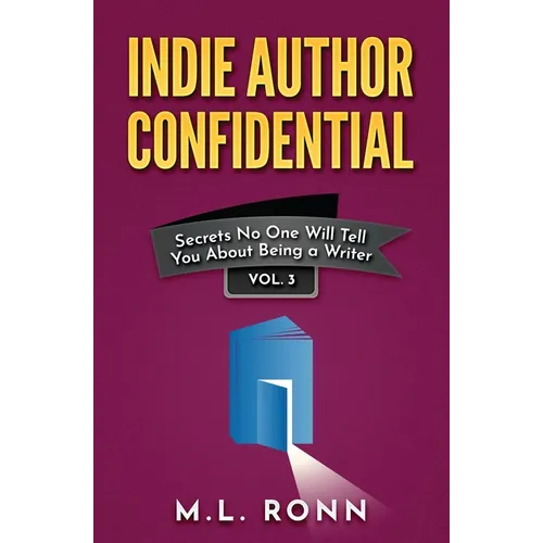 Indie Author Confidential 3