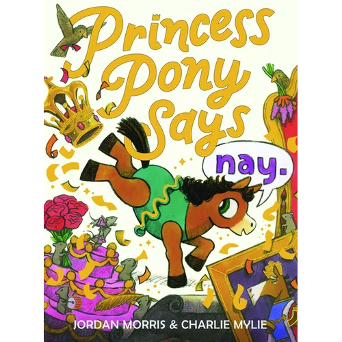 Princess Pony Says Nay