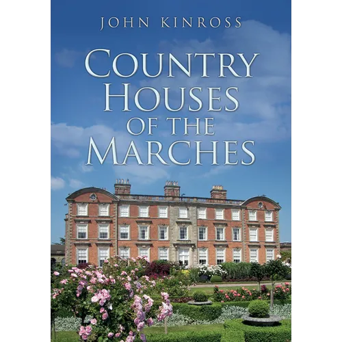 Country Houses of the Marches