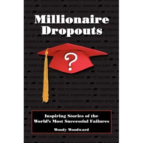 Millionaire Dropouts