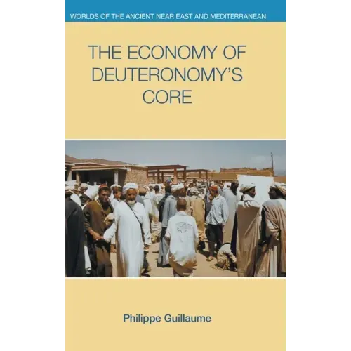 The Economy of Deuteronomy's Core