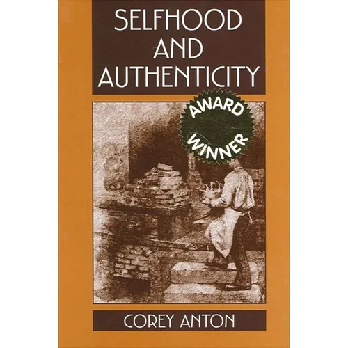 Selfhood and Authenticity